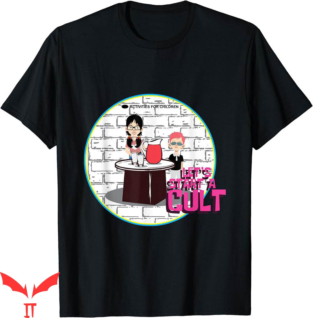 Let's Start A Cult T-Shirt Nursery Teacher Or Mother Let's Start A Cult T-Shirt Nursery Teacher Or Mother