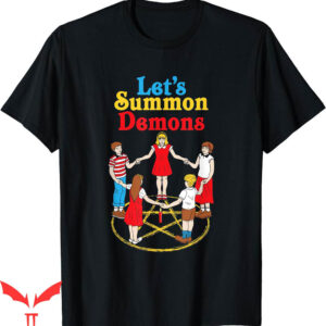Let’s Start A Cult T-Shirt Summon Demons Creepy Incantation