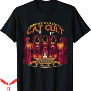 Let’s Start A Cult T-Shirt Support Your Local Cat