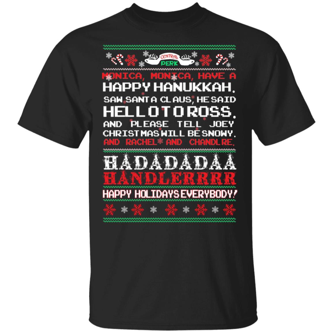 Monica have a happy hanukkah Christmas sweatshirt Monica have a happy hanukkah Christmas sweatshirt