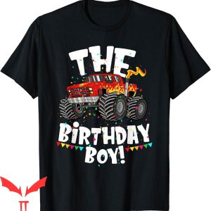 Monster Truck Birthday T-Shirt Funny The Bday Boy Him Son
