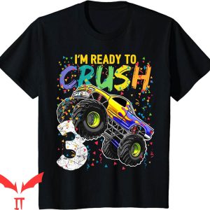 Monster Truck Birthday T-Shirt I'm Ready To Crush 3 Bday