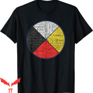 Native American T-Shirt Words Of The Medicine Wheel
