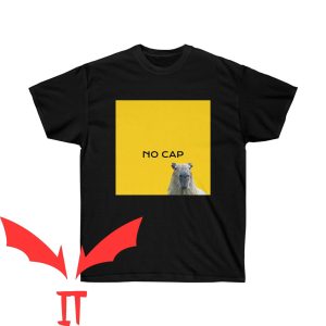 No Cap T-Shirt Capybara Rapper Hip-Hop No Lie For Real