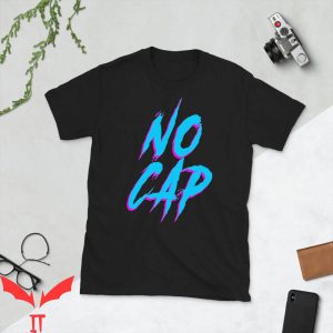 No Cap T-Shirt No Lie Meme Retro Rapper Hip-Hop No Lie