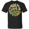 Peace love and hollow points shirt