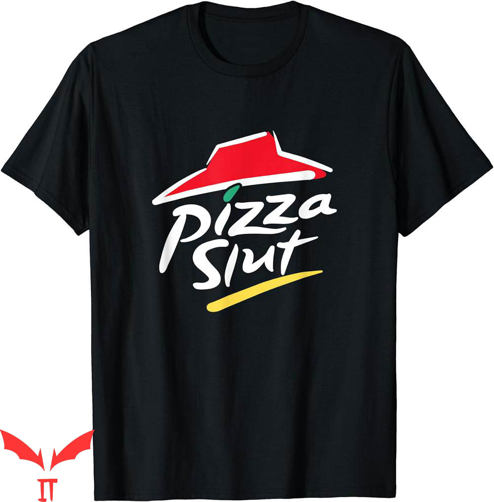 Pizza Hut T-Shirt Cool Vintage Slut For Pizza Hut T-Shirt Cool Vintage Slut For