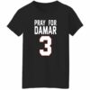 Pray for Damar 3 shirt