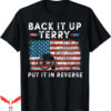 Put It In Reverse Terry T-Shirt Firework Funny