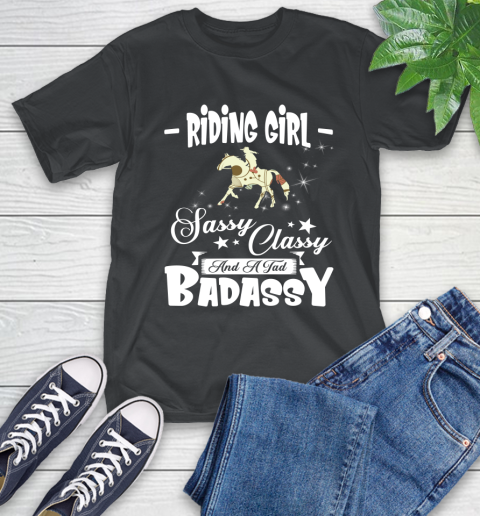 Riding Girl Sassy Classy And A Tad Badassy T-Shirt Riding Girl Sassy Classy And A Tad Badassy T-Shirt