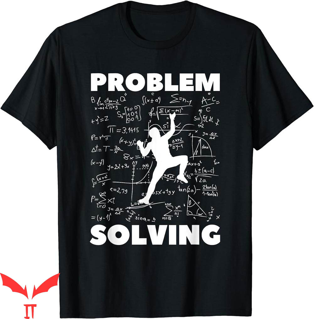 Rock Climbing T-Shirt Problem Solving Gift Bouldering Pun Rock Climbing T-Shirt Problem Solving Gift Bouldering Pun