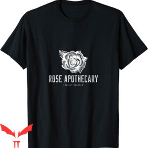 Rose Apothecary T-Shirt Funny Romantic Vintage