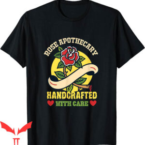Rose Apothecary T-Shirt Handcrafted With Care Vintage Tee