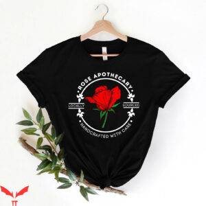Rose Apothecary T-Shirt Schitt Creek Moira Rose Rosebud