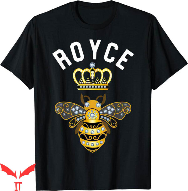 Royce Brand T-Shirt Name Birthday Gifts Queen Crown Bee