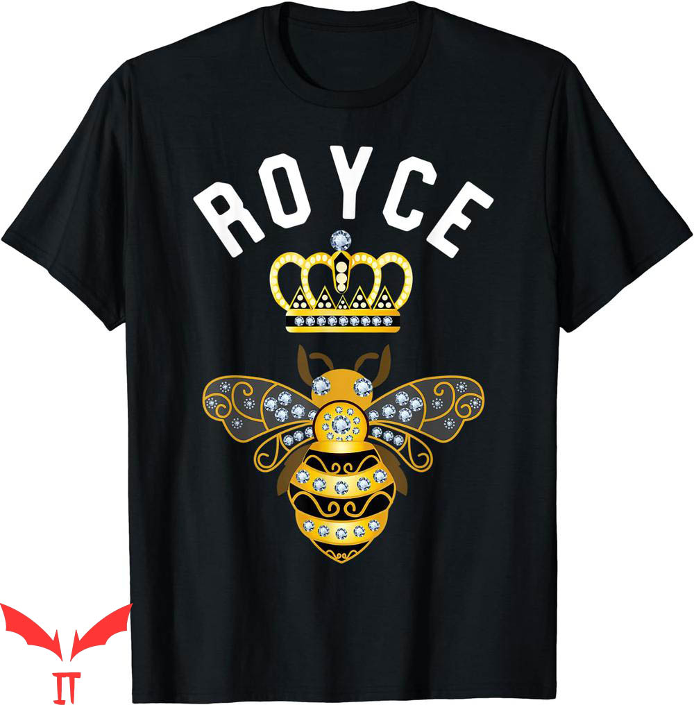 Royce Brand T-Shirt Name Birthday Gifts Queen Crown Bee Royce Brand T-Shirt Name Birthday Gifts Queen Crown Bee