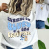Running On Bluey And Caffeine Shirt