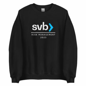 SVB Silicon Valley Bank Risk Management Trending Sweatshirt