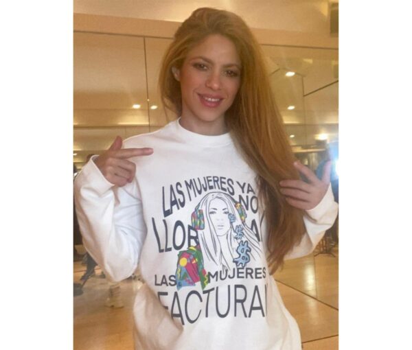 Shakira Las Mujeres Ya No Lloran Celebrities Quotes Sweatshirt Shirt