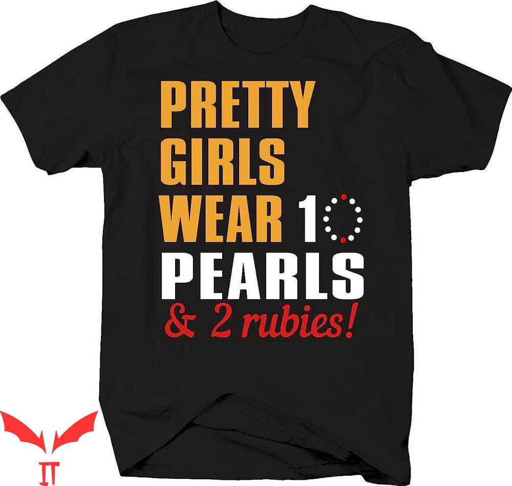 Sigma Gamma Rho T-Shirt Pretty Wear Pearls Rubies Sorority Sigma Gamma Rho T-Shirt Pretty Wear Pearls Rubies Sorority