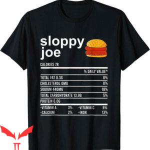 Sloppy Joes T-Shirt Funny Thanksgiving Food Nutrition Facts