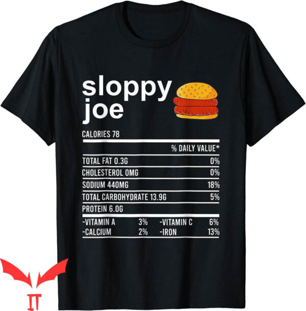Sloppy Joes T-Shirt Funny Thanksgiving Food Nutrition Facts