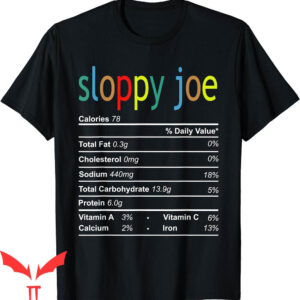 Sloppy Joes T-Shirt Nutrition Fact Funny Thanksgiving