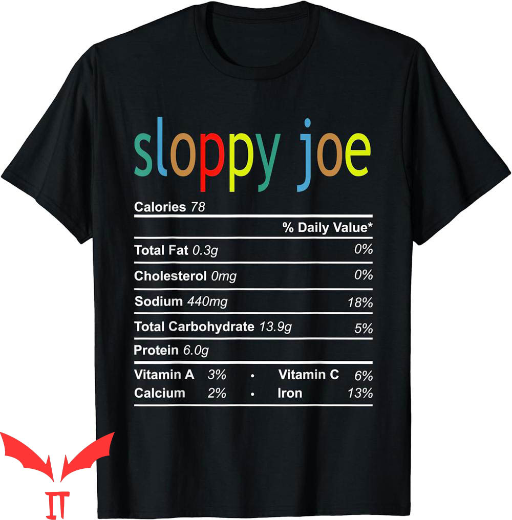 Sloppy Joes T-Shirt Nutrition Fact Funny Thanksgiving Sloppy Joes T-Shirt Nutrition Fact Funny Thanksgiving
