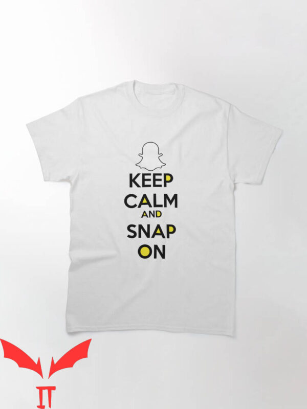 Snap On T-Shirt Keep Calm And Snap On Funny Ghost Tee