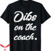 Soccer Coach T-Shirt Dibs On The For Wife Funny Baseball