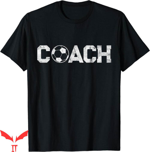 Soccer Coach T-Shirt Thank You Head Assistant Instructional