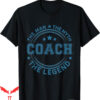 Soccer Coach T-Shirt The Myth The Legend Gift
