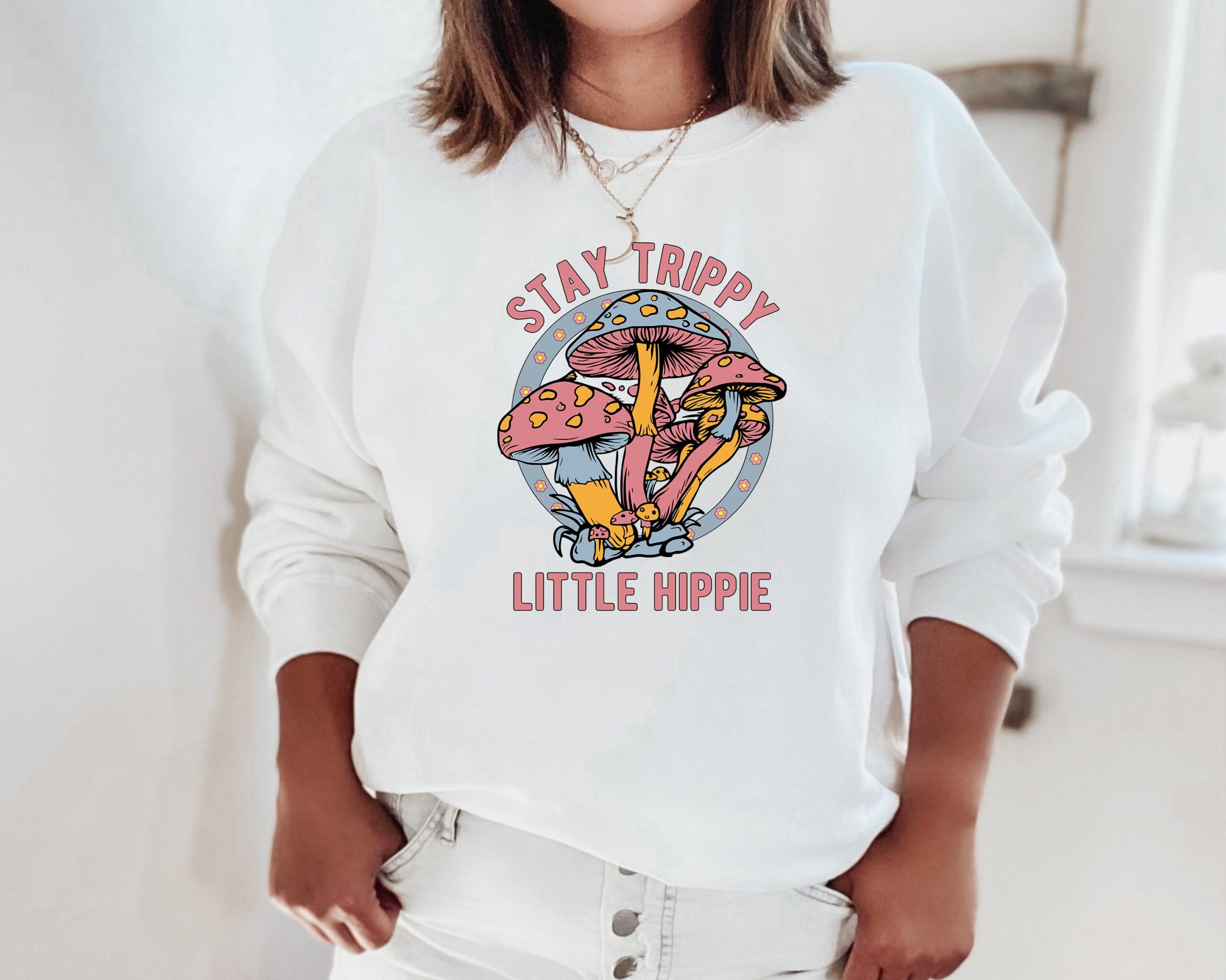 Stay Trippy Little Hippie Mushroom Plant Hoodie Stay Trippy Little Hippie Mushroom Plant Hoodie