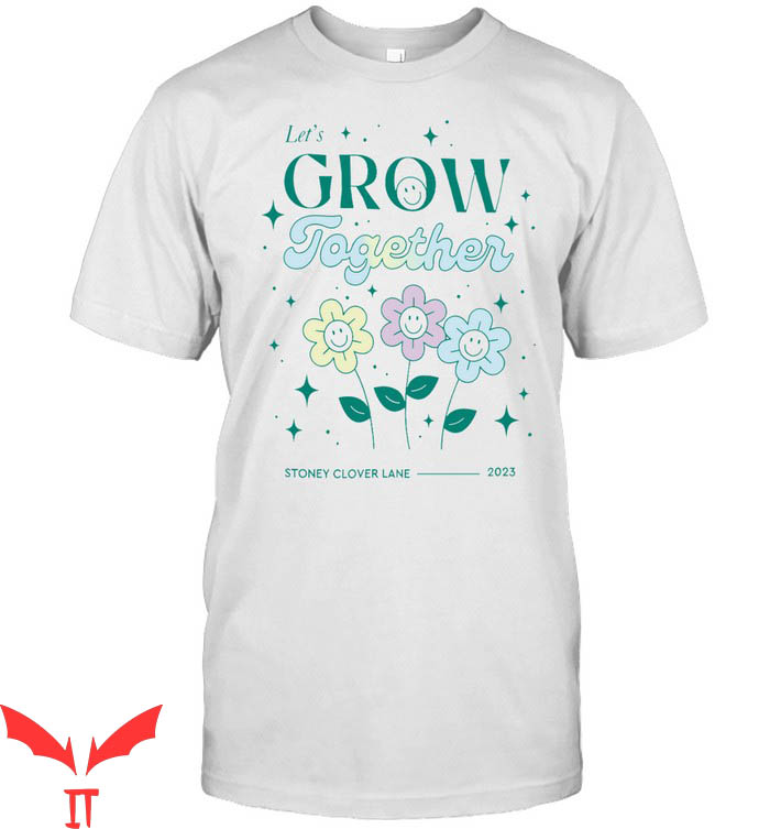 Stoney Clover T-shirt Lets Grow Together Stoney Clover Lane Stoney Clover T-shirt Lets Grow Together Stoney Clover Lane