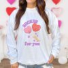 Sucker For You Valentine Candy Sweatshirt Tee