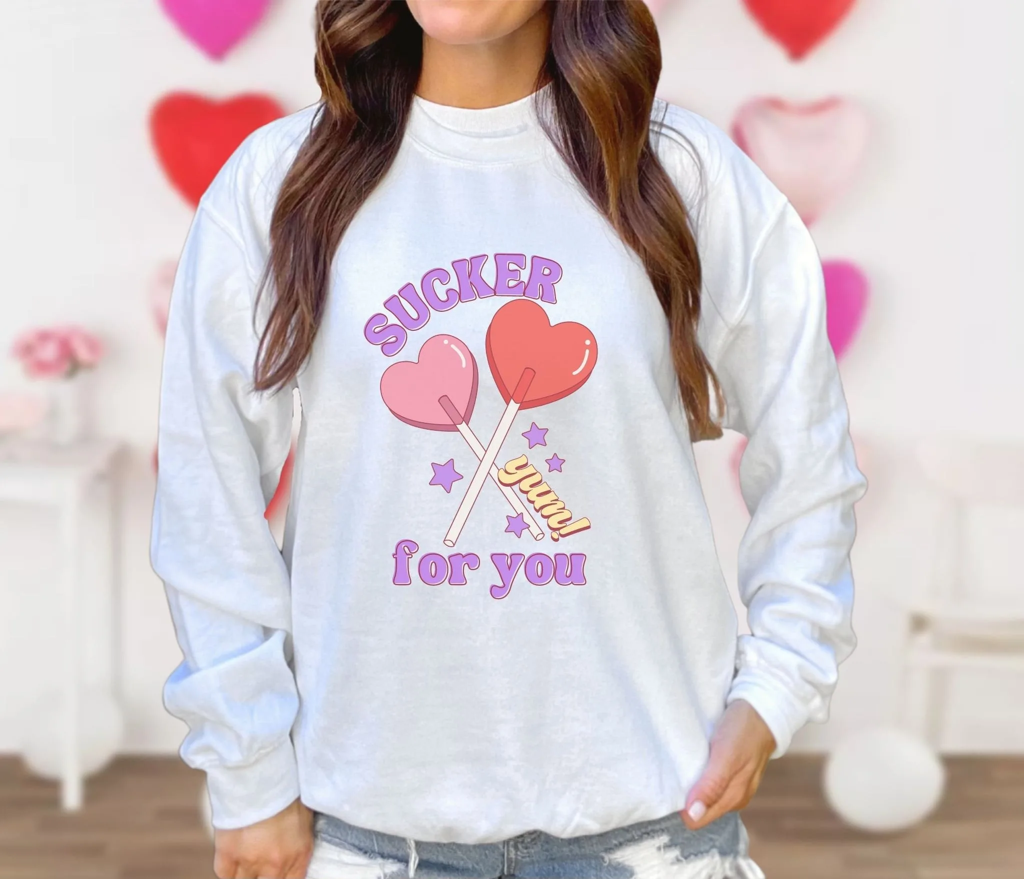 Sucker For You Valentine Candy Sweatshirt Tee Sucker For You Valentine Candy Sweatshirt Tee
