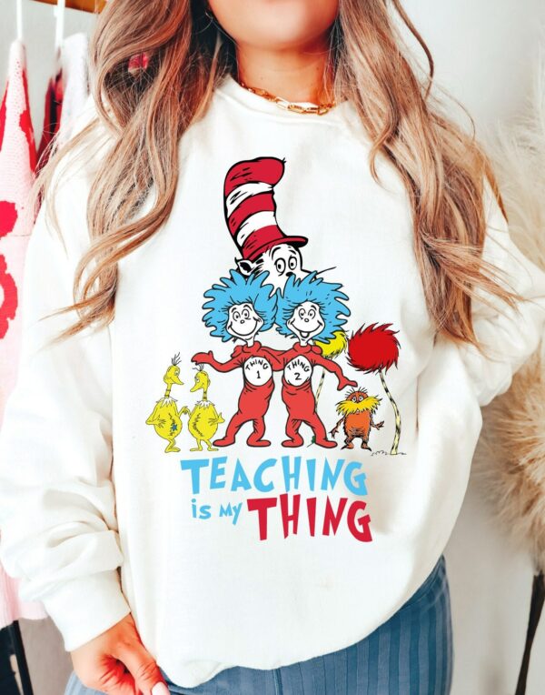 Teaching Is My Thing Teacher School Shirt