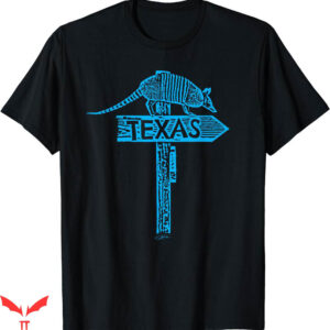 Texas Roadhouse T-shirt JCombs Armadillo Texas Sign T-shirt