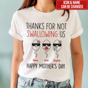 Thanks For Not Swallowing Us Personalized T Shirt