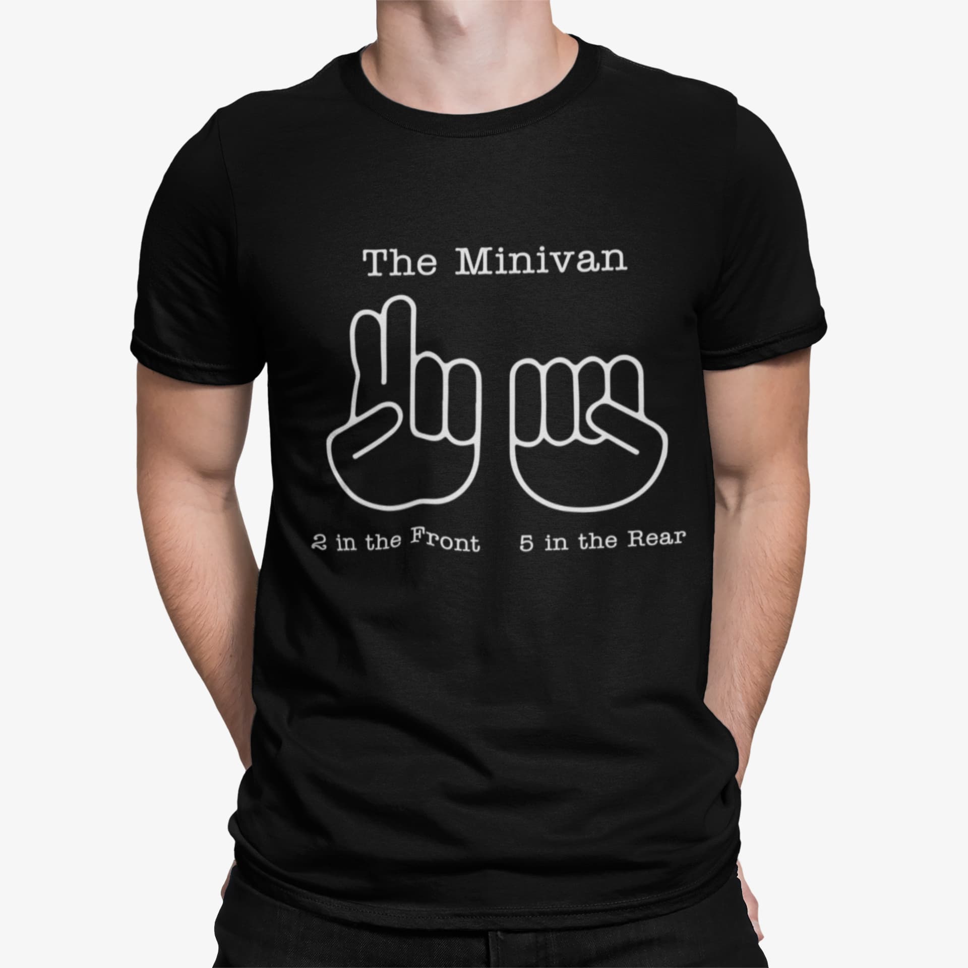 The Minivan 2 In The Front 5 In The Rear Shirt The Minivan 2 In The Front 5 In The Rear Shirt