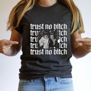 Trust No Bitch Ariana Madix Team Ariana Shirt