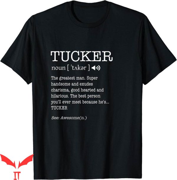 Tucker Carlson T-Shirt Funny Name Definition Personalized