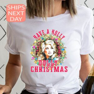 Vintage Have A Holly Dolly Christmas Sweatshirt Hoodie Gift