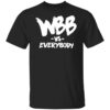 WBB vs everybody shirt