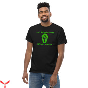 Warhammer 40k T-Shirt I Get Knocked Down But I Get Up Again