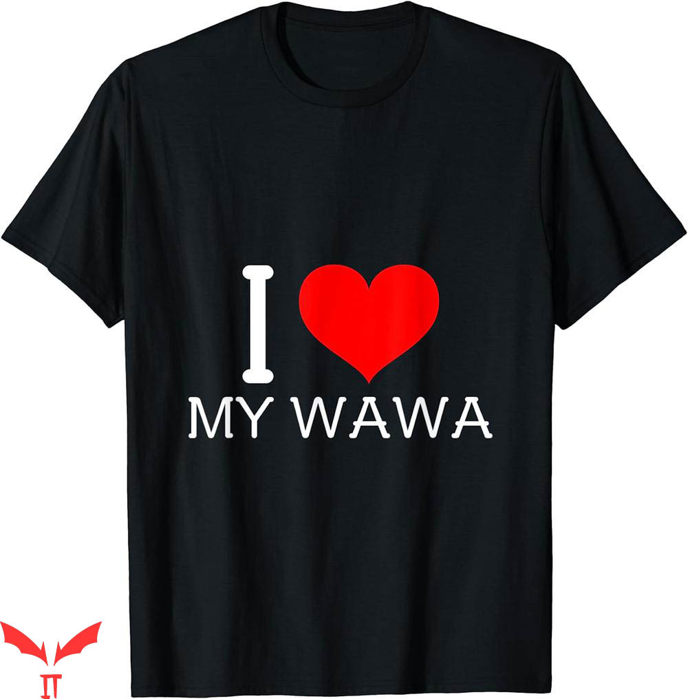 Wawa Hoagiefest T-shirt I Heart My Wawa T-shirt Wawa Hoagiefest T-shirt I Heart My Wawa T-shirt