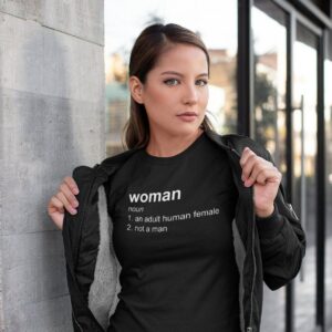 What Is A Woman Girl Power Womanhood T Shirt