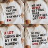 Who’s Taylor Anyway Ew The Eras Tour Shirt