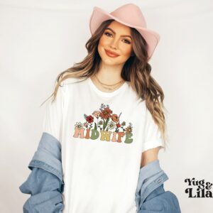 Wildflowers Midwife Grad Shirt