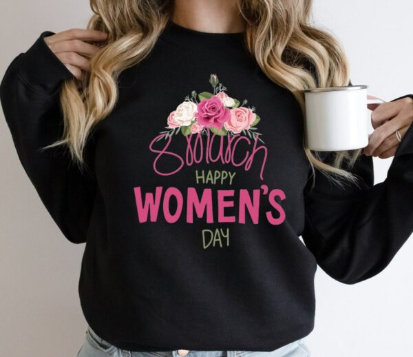Women’s Day March 8 International T Shirt
